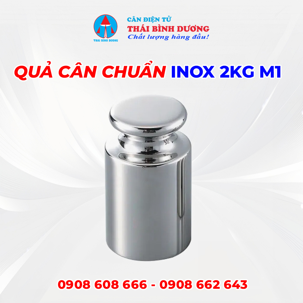 Quả cân chuẩn Inox 2Kg cấp chính xác M1