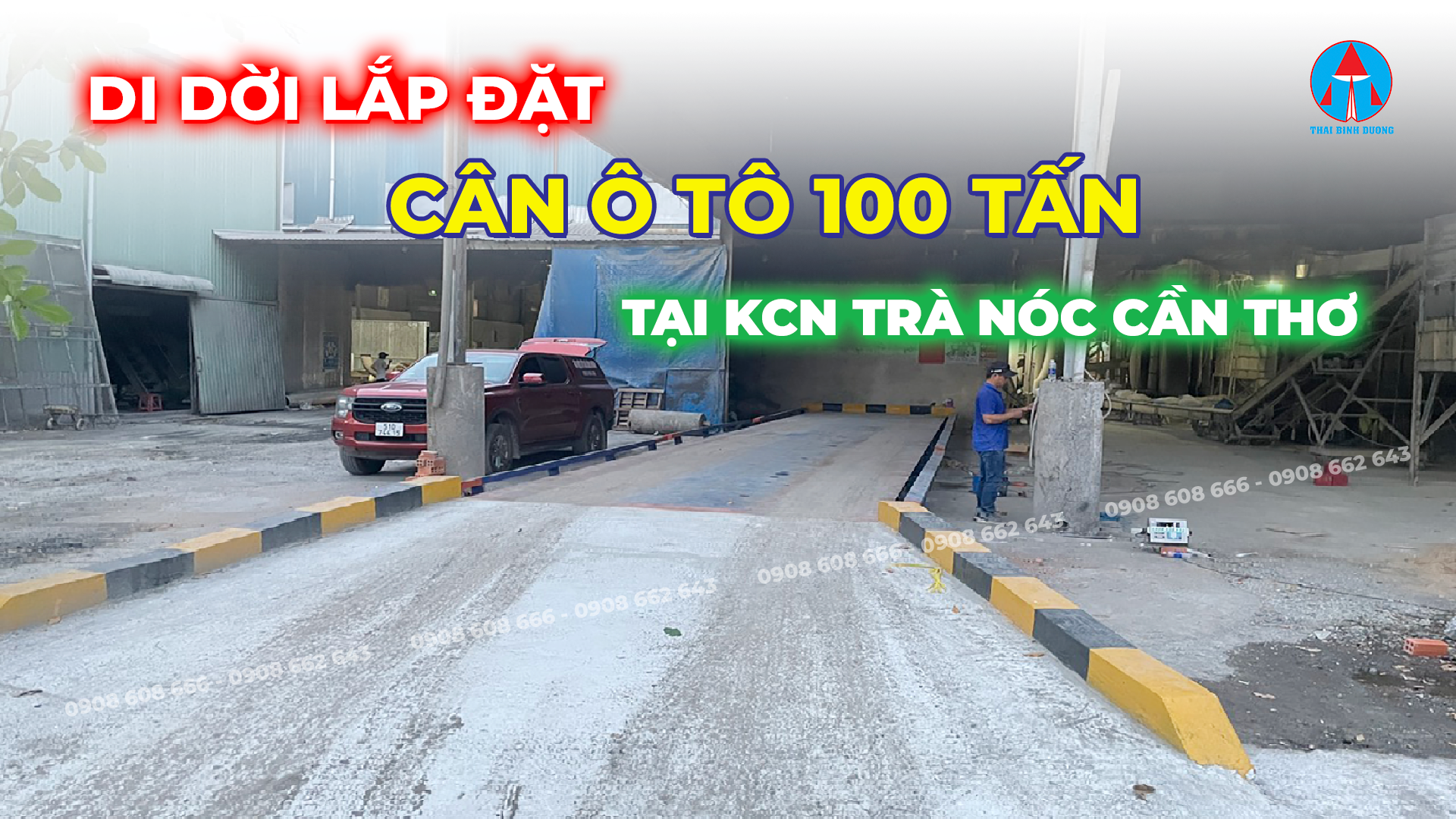 Di Dời Lắp Đặt Cân Ô Tô 100 Tấn Tại KCN Trà Nóc Cần Thơ