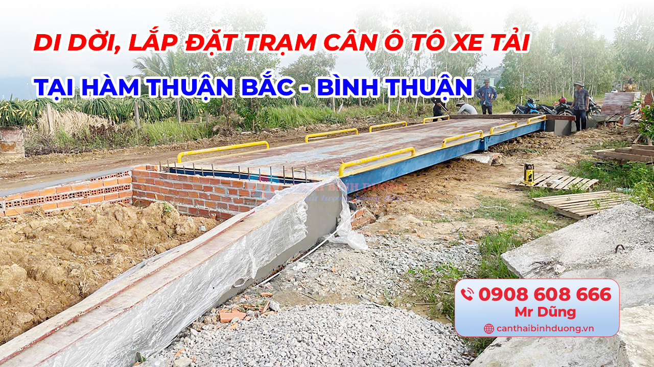 Di Dời, Lắp Đặt Trạm Cân Ô Tô Xe Tải Bình Thuận