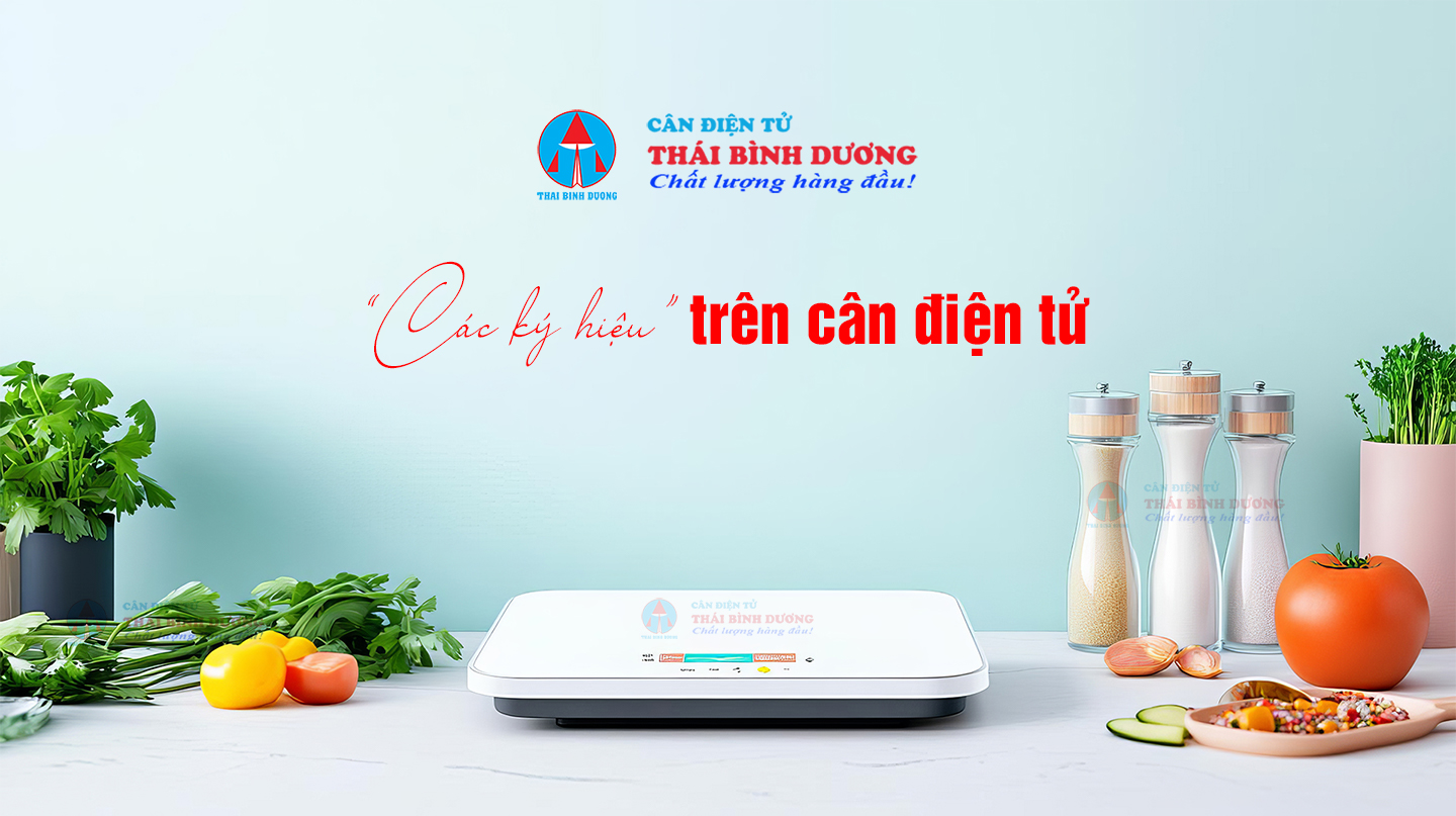 Các ký hiệu trên cân điện tử