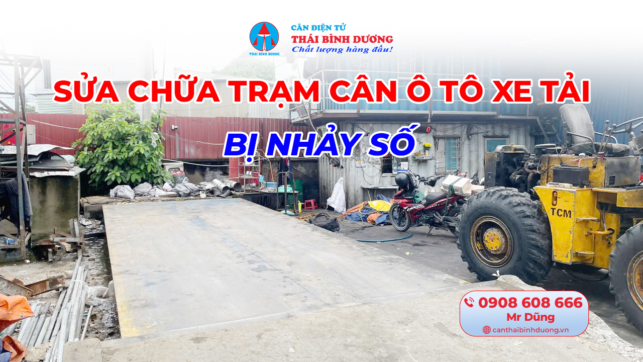 Sửa chữa trạm cân ô tô xe tải bị nhảy số