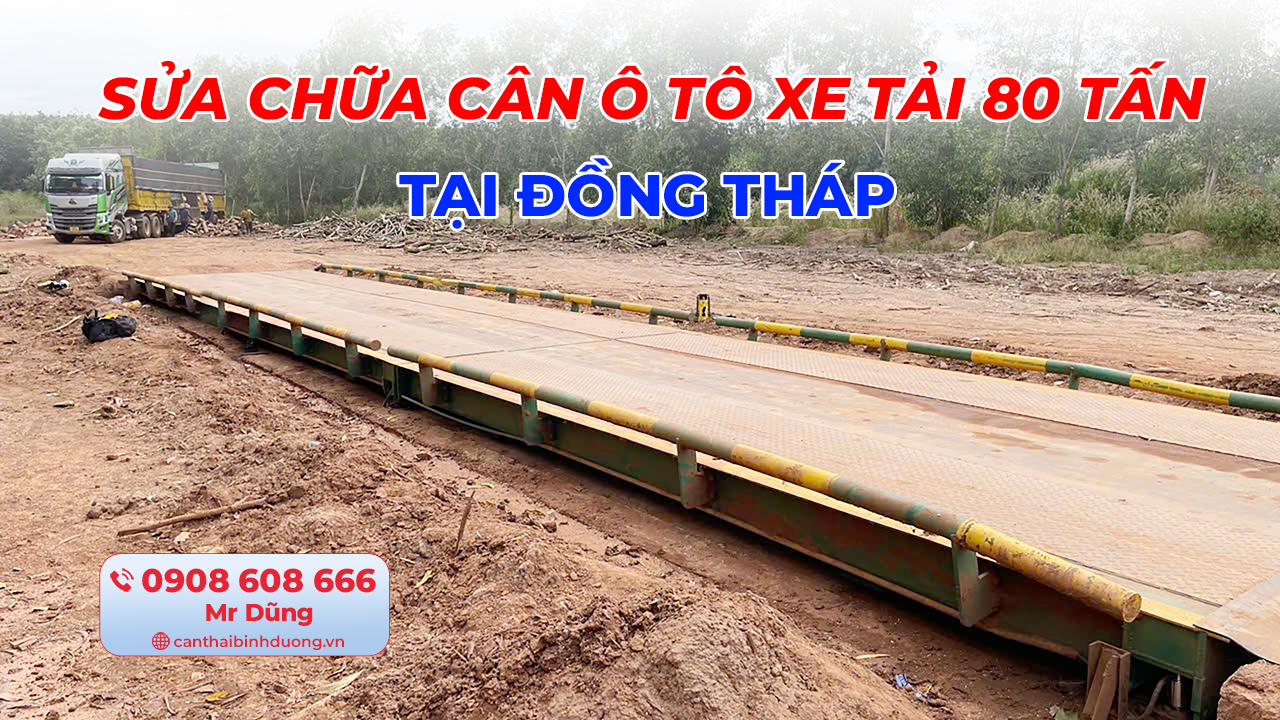 Sửa cân ô tô xe tải Đồng Tháp