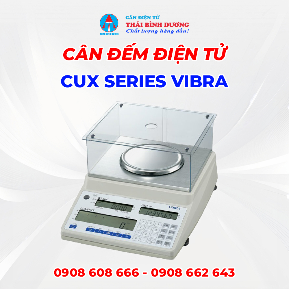 Cân Đếm Điện Tử CUX Series Vibra