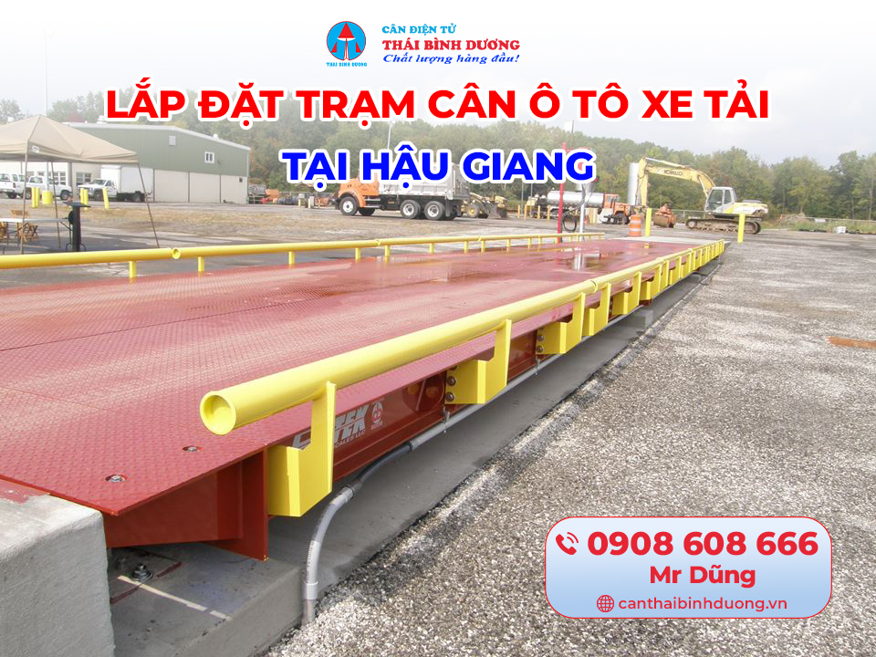 Lắp Đặt Trạm Cân Ô Tô Xe Tải Hậu Giang
