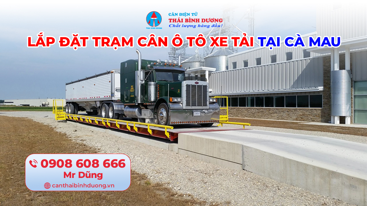 lắp đặt trạm cân ô tô xe tải Cà Mau