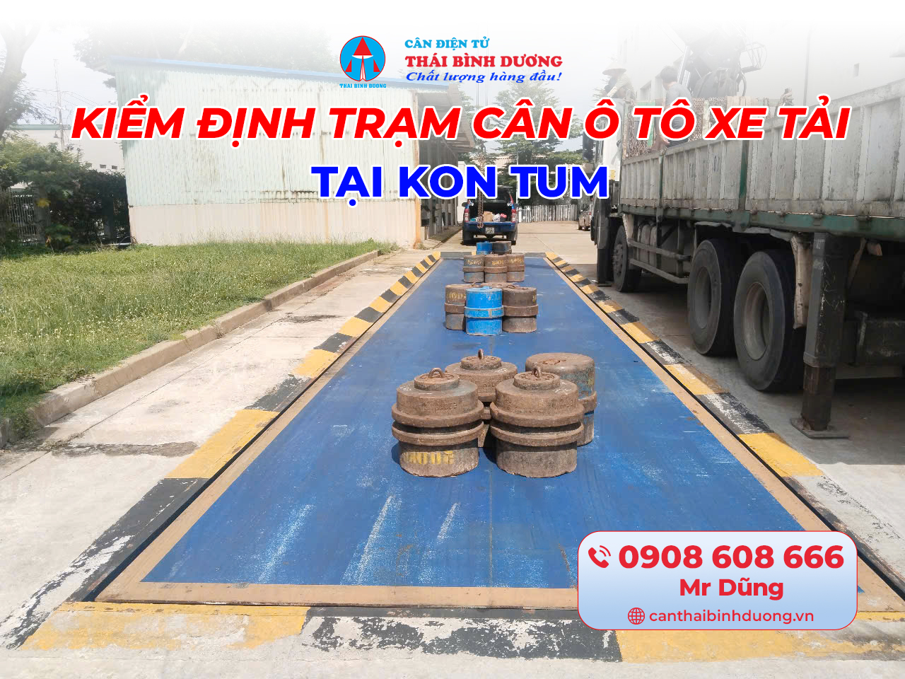 Kiểm Định Trạm Cân Ô Tô Xe Tải Kon Tum