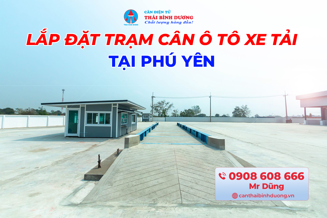 lắp đặt trạm cân ô tô xe tải Phú Yên