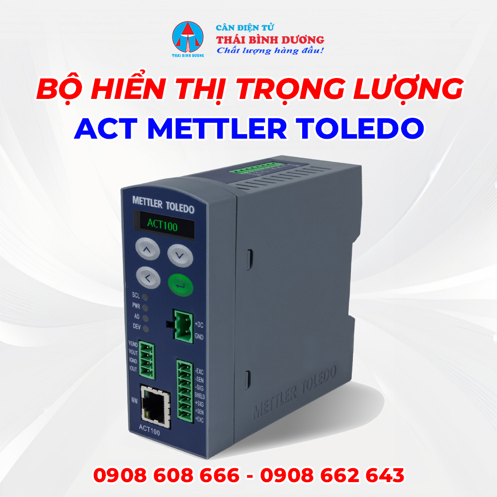 Bộ Hiển Thị Trọng Lượng ACT Mettler Toledo
