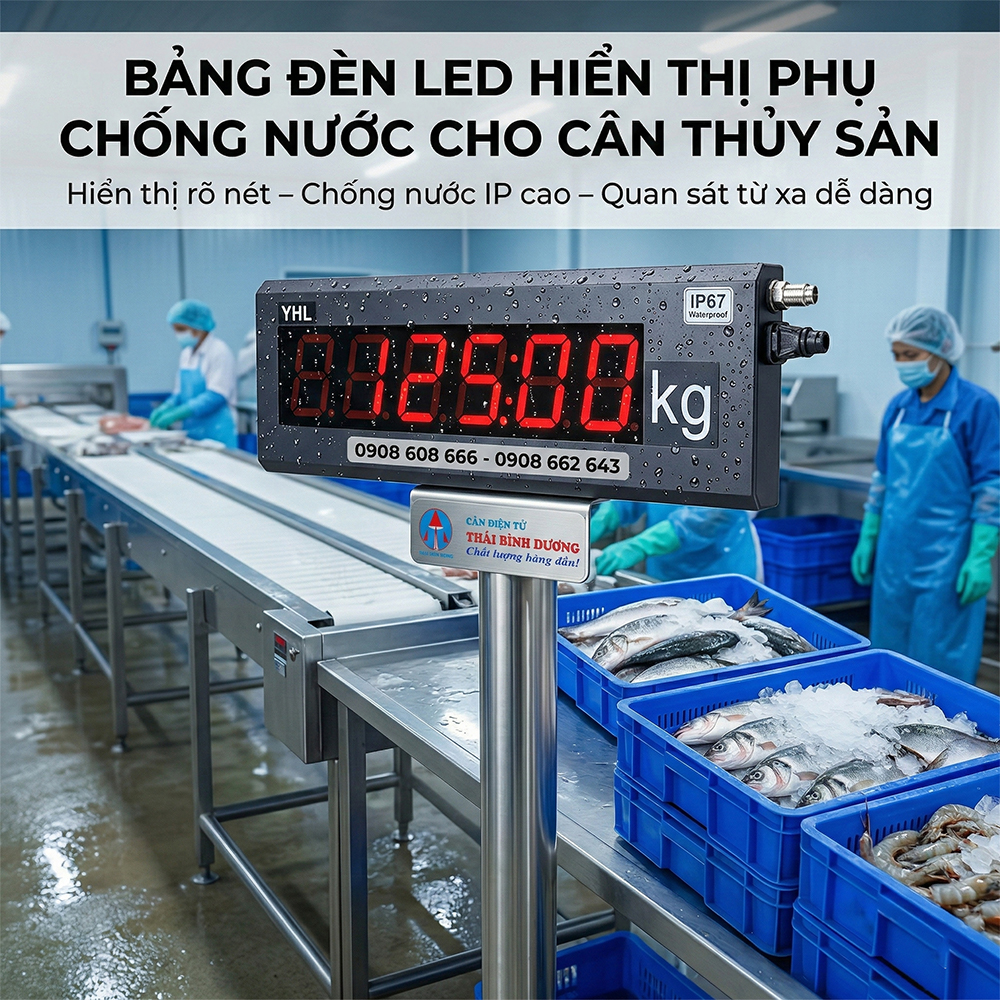 Bảng Đèn LED Hiển Thị Phụ Chống Nước Cho Cân Thủy Sản