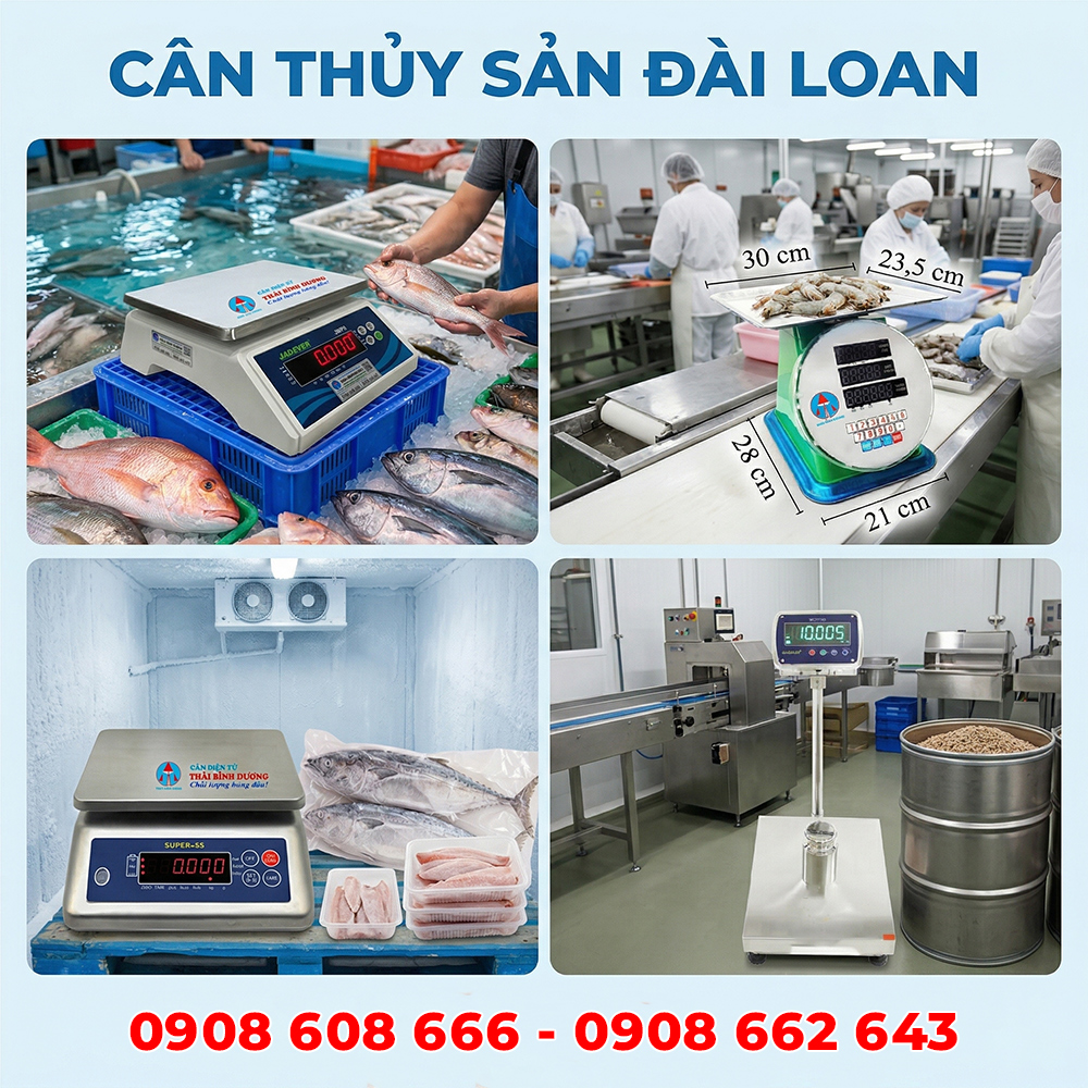 Cân Thủy Sản Đài Loan Phổ Biến Hiện Nay