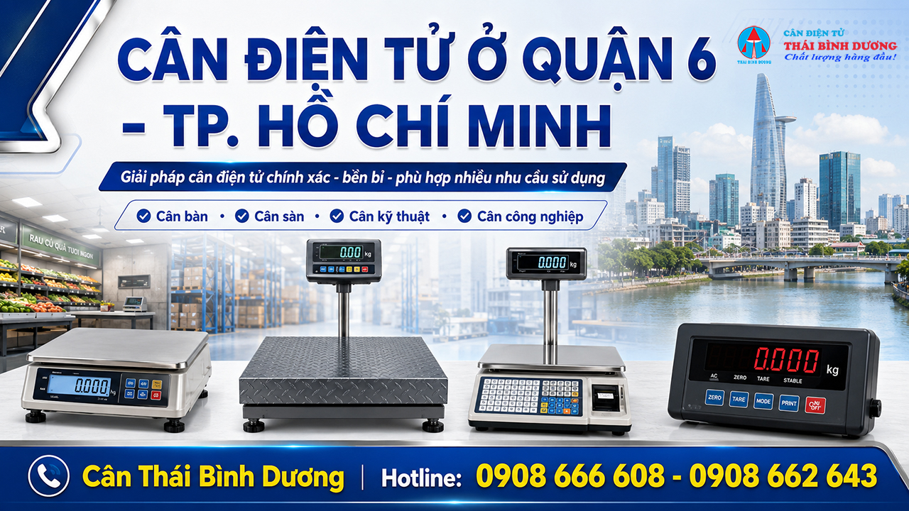 Cân Điện Tử Ở Quận 6 - TP. Hồ Chí Minh