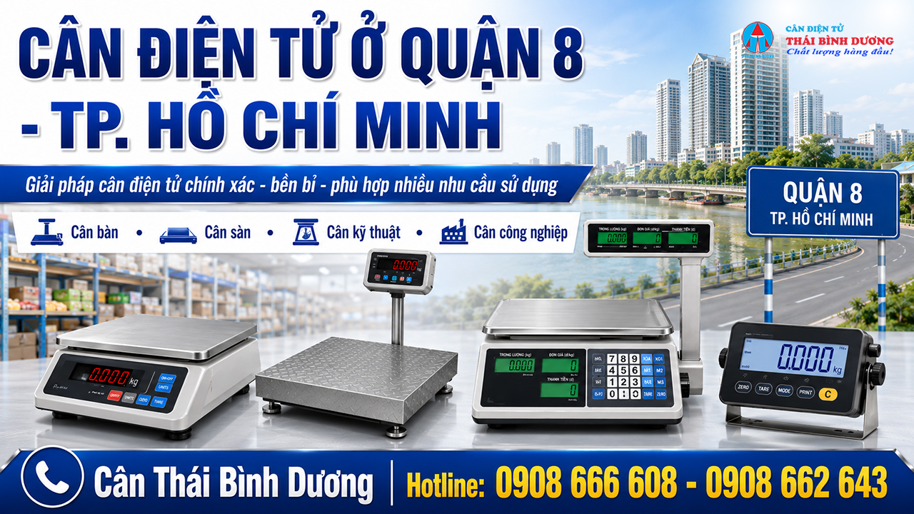 Cân Điện Tử Ở Quận 8 - TP. Hồ Chí Minh